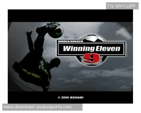 实况足球9存档分享与攻略大全助你轻松提升游戏体验 实况足球9存档分享与攻略大全助你轻松提升游戏体验